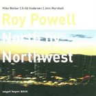 ROY POWELL North By Northwest album cover