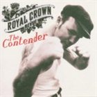 ROYAL CROWN REVUE The Contender album cover