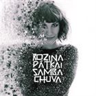ROZINA PÁTKAI Samba Chuva album cover