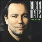 RUBÉN BLADES The Best album cover