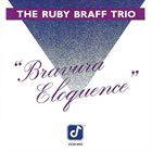 RUBY BRAFF Bravura Eloquence album cover