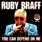 RUBY BRAFF You Can Depend on Me album cover