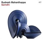 RUDRESH MAHANTHAPPA — Samdhi album cover