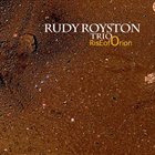 RUDY ROYSTON Rise Of Orion album cover