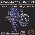 RUDY SMITH A Pan-Jazz Concert album cover
