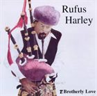 RUFUS HARLEY Brotherly Love album cover