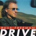 RUSS FREEMAN (GUITAR) Drive album cover