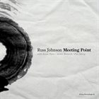 RUSS JOHNSON Meeting Point album cover
