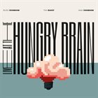 RUSS JOHNSON Russ Johnson / Tim Daisy / Max Johnson : Live At The Hungry Brain album cover