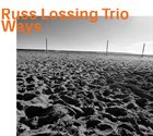 RUSS LOSSING Ways album cover