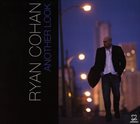 RYAN COHAN Another Look album cover