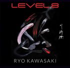RYO KAWASAKI Level 8 album cover