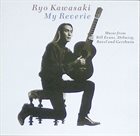 RYO KAWASAKI My Reverie album cover