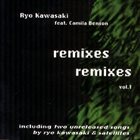 RYO KAWASAKI Remixes, Vol. 1 album cover