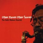 SABIR MATEEN Other Places Other Spaces album cover