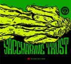 SACCHARINE TRUST The Great One Is Dead album cover
