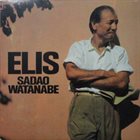 SADAO WATANABE Elis album cover