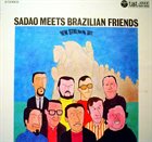 SADAO WATANABE Sadao Meets Brazilian Friends album cover