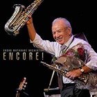 SADAO WATANABE Sadao Watanabe Orchestra : Encore ! album cover