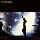 SADE (HELEN FOLASADE ADU) Lovers Live album cover