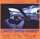 SAHEB SARBIB UFO - Live On Tour album cover