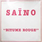 SAÏNO Bitume Rouge album cover
