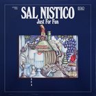 SAL NISTICO Just For Fun album cover