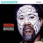 SALIM WASHINGTON Dogon Revisited album cover
