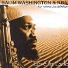 SALIM WASHINGTON Salim Washington & RBA : Love In Exile album cover