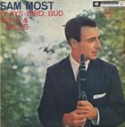 SAM MOST Plays Byrd, Monk & Miles album cover