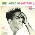 SAMMY DAVIS JR Here's Looking at You album cover