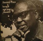 SAMMY PRICE Boogie And Jazz Classics album cover