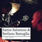 SAMO ŠALAMON Samo Salamon, Stefano Battaglia : Pure Magic album cover