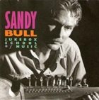 SANDY BULL Jukebox School of Music album cover