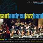 SANT ANDREU JAZZ BAND Jazzing, Live at Casa Fuster album cover