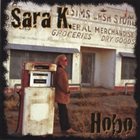 SARA K Hobo album cover