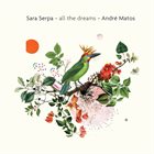 SARA SERPA All the Dreams album cover