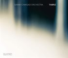 SARAH CHAKSAD Tabriz album cover