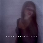 SARAH LANCMAN Dark album cover