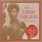 SARAH VAUGHAN All Time Greats album cover