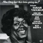 SARAH VAUGHAN How Long Has This Been Going On? album cover