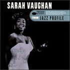 SARAH VAUGHAN Jazz Profile: Sarah Vaughan album cover