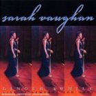 SARAH VAUGHAN Linger Awhile: Live at Newport and More album cover