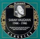 SARAH VAUGHAN The Chronological Classics: Sarah Vaughan 1944-1946 album cover