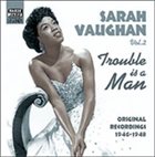 SARAH VAUGHAN Trouble Is a Man album cover