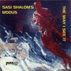 SASI SHALOM Sasi Shalom's Modus : The Way I See It album cover