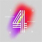 SATOKO FUJII Satoko Fujii & Joe Fonda : Four album cover