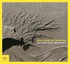 SATOKO FUJII Satoko Fujii Quartet : Dog Days of Summer album cover