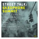 SAXOPHONE SUMMIT Street Talk album cover