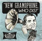 SCOTT BRADLEE'S POSTMODERN JUKEBOX New Gramophone, Who Dis? album cover